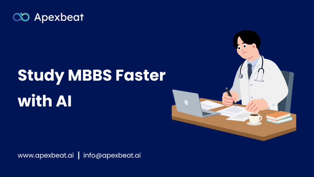 how ai is helping mbbs students study faster